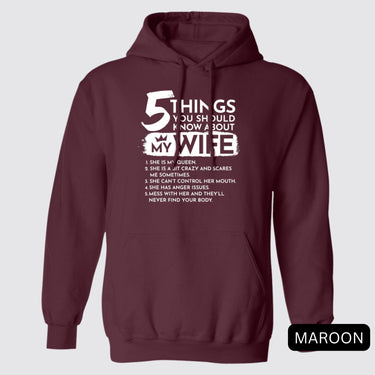 5 Things You Should Know About My Wife Hoodie